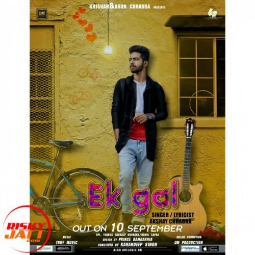 download Ek gal Akshay Chhabra mp3 song ringtone, Ek gal Akshay Chhabra full album download