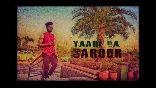 download Yaari Da Saroor B Jay Randhawa mp3 song ringtone, Yaari Da Saroor B Jay Randhawa full album download