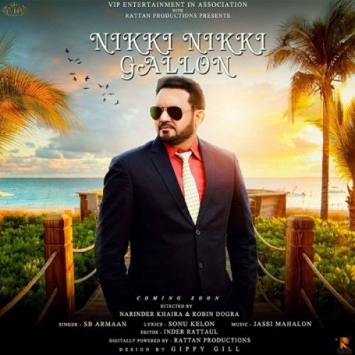 download Nikki Nikki Gallon SB Armaan mp3 song ringtone, Nikki Nikki Gallon SB Armaan full album download