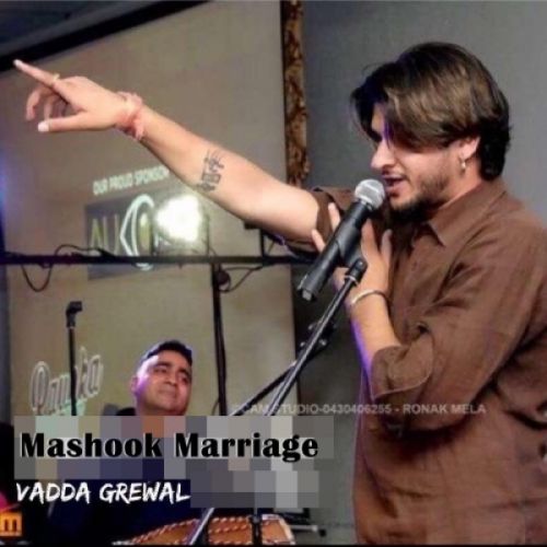 download Mashook Marriage Vadda Grewal mp3 song ringtone, Mashook Marriage Vadda Grewal full album download