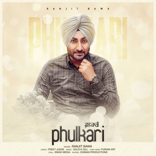 download Phulkari Ranjit Bawa mp3 song ringtone, Phulkari Ranjit Bawa full album download