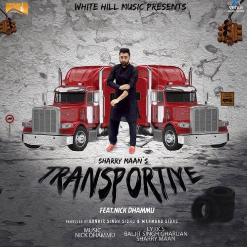 download Transportiye Sharry Maan mp3 song ringtone, Transportiye Sharry Maan full album download