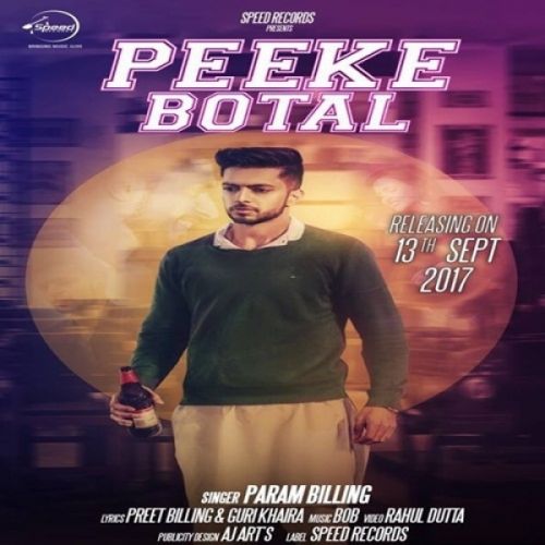 download Peeke Botal Param Billing mp3 song ringtone, Peeke Botal Param Billing full album download