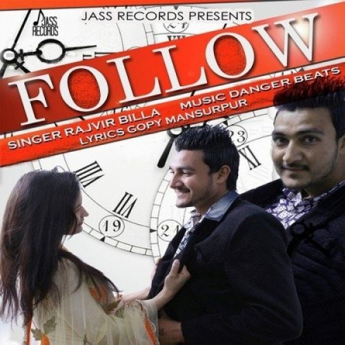 download Follow Rajvir Billa mp3 song ringtone, Follow Rajvir Billa full album download