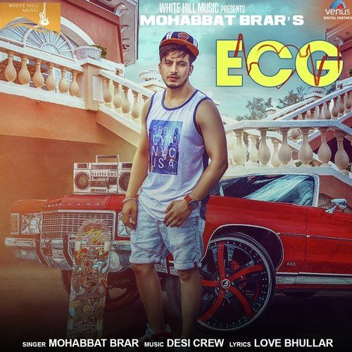 download ECG Mohabbat Brar mp3 song ringtone, ECG Mohabbat Brar full album download