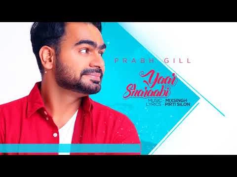 download Yaar Sharaabi Prabh Gill mp3 song ringtone, Yaar Sharaabi Prabh Gill full album download