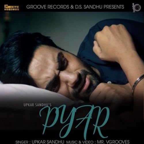 download Pyar Upkar Sandhu mp3 song ringtone, Pyar Upkar Sandhu full album download