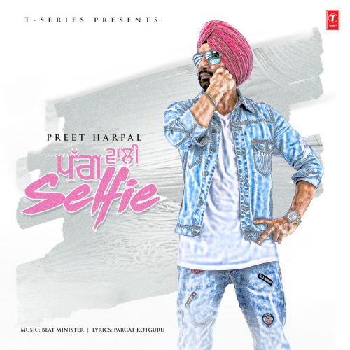 download Pagg Wali Selfie Preet Harpal mp3 song ringtone, Pagg Wali Selfie Preet Harpal full album download