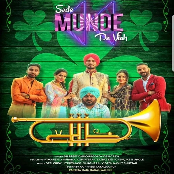 download Saade Munde Da Viah Dilpreet Dhillon, Goldy Desi Crew mp3 song ringtone, Sade Munde Da Viah Dilpreet Dhillon, Goldy Desi Crew full album download
