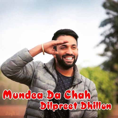 download Mundea Da Chah Dilpreet Dhillon mp3 song ringtone, Mundea Da Chah Dilpreet Dhillon full album download