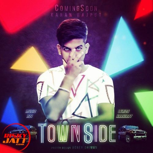 download Townside Karan Rajput mp3 song ringtone, Townside Karan Rajput full album download