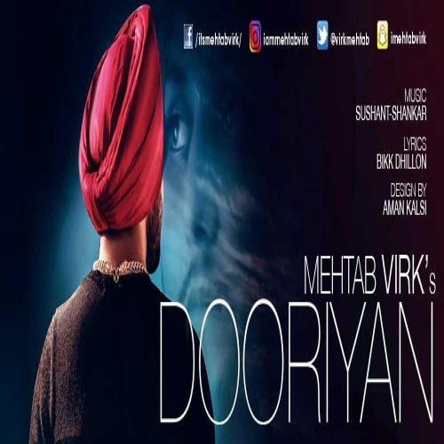 download Dooriyan Mehtab Virk mp3 song ringtone, Dooriyan Mehtab Virk full album download