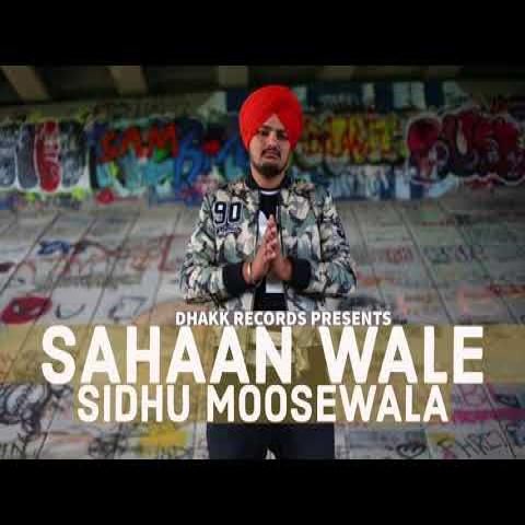 download Sahaan Wale Sidhu Moose Wala mp3 song ringtone, Sahan Wale Sidhu Moose Wala full album download