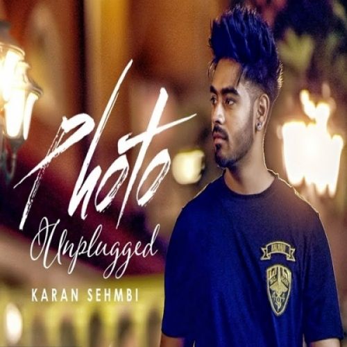 download Photo (Unplugged) Karan Sehmbi mp3 song ringtone, Photo (Unplugged) Karan Sehmbi full album download