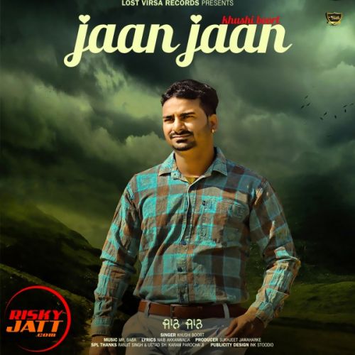 download Jaan Jaan Khushi Boort mp3 song ringtone, Jaan Jaan Khushi Boort full album download
