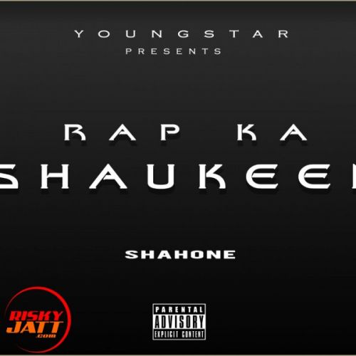 download Rap Ka Shaukeen Shahone mp3 song ringtone, Rap Ka Shaukeen Shahone full album download