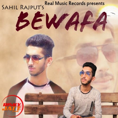 download Bewafa Sahil Rajput mp3 song ringtone, Bewafa Sahil Rajput full album download