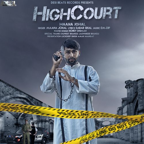 download Highcourt Maana Johal mp3 song ringtone, Highcourt Maana Johal full album download