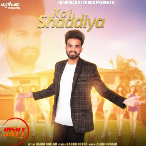 download Kai Shaddiya Gaggi Shaddiya mp3 song ringtone, Kai Shaddiya Gaggi Shaddiya full album download