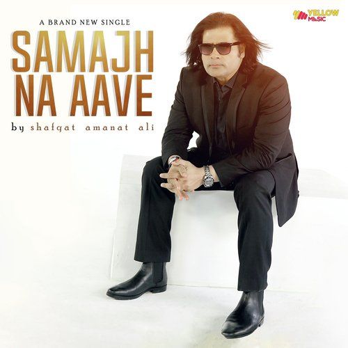 download Samajh Na Aave Shafqat Amanat Ali mp3 song ringtone, Samajh Na Aave Shafqat Amanat Ali full album download
