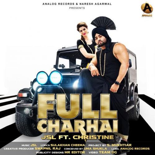 download Full Charhai JSL Singh mp3 song ringtone, Full Charhai JSL Singh full album download