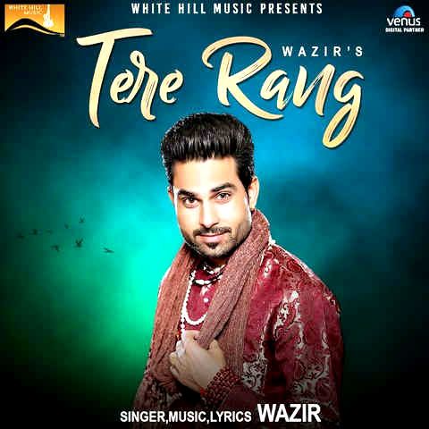 download Tere Rang Wazir mp3 song ringtone, Tere Rang Wazir full album download