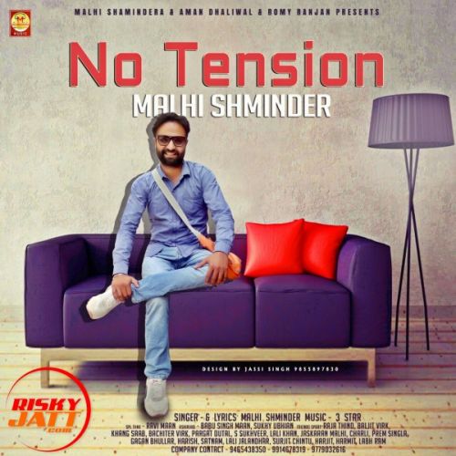 download No Tesion Malhi Shaminder mp3 song ringtone, No Tesion Malhi Shaminder full album download