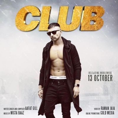 download Club Aafat Gill mp3 song ringtone, Club Aafat Gill full album download