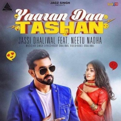 download Yaaran Daa Tashan Jassi Dhaliwal, Neetu Nadha mp3 song ringtone, Yaaran Daa Tashan Jassi Dhaliwal, Neetu Nadha full album download