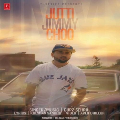 download Jutti Jimmy Choo Gupz Sehra mp3 song ringtone, Jutti Jimmy Choo Gupz Sehra full album download