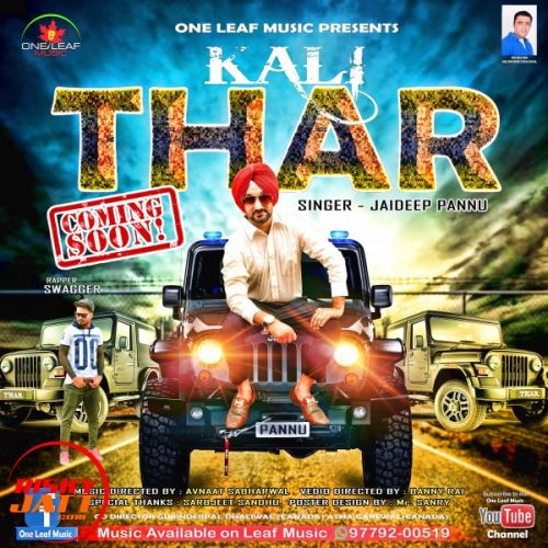download Kali Thar Jaideep Pannu, Swagger mp3 song ringtone, Kali Thar Jaideep Pannu, Swagger full album download