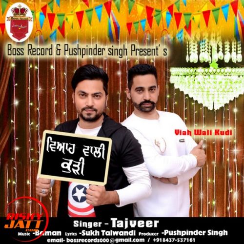 download Viah Wali Kudi Tajveer mp3 song ringtone, Viah Wali Kudi Tajveer full album download