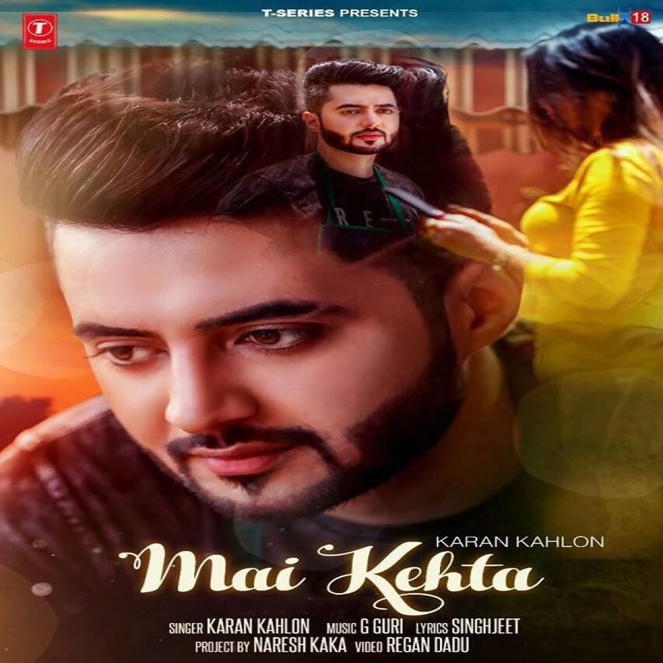 download Mai Kehta Karan Kahlon mp3 song ringtone, Mai Kehta Karan Kahlon full album download