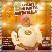 download Sukhi Sandi Diwali Nishan Virk mp3 song ringtone, Sukhi Sandi Diwali Nishan Virk full album download