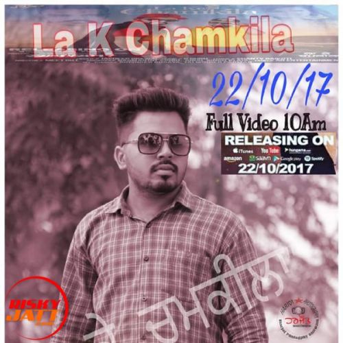 download La Ke Chamkila Jasdeep Grewal, Jass Dhaliwal mp3 song ringtone, La Ke Chamkila Jasdeep Grewal, Jass Dhaliwal full album download