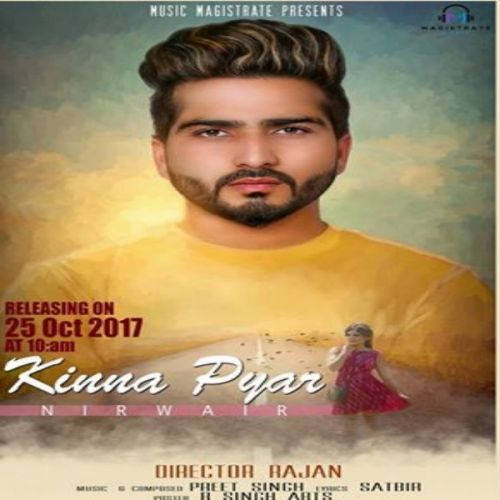 download Kinna Pyar Nirwair mp3 song ringtone, Kinna Pyar Nirwair full album download