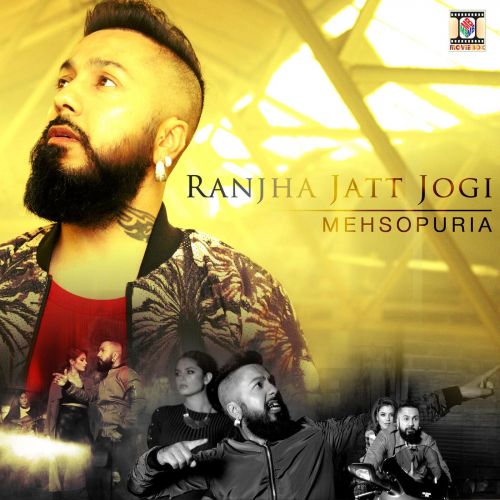 download Ranjha Jatt Jogi Mehsopuria mp3 song ringtone, Ranjha Jatt Jogi Mehsopuria full album download