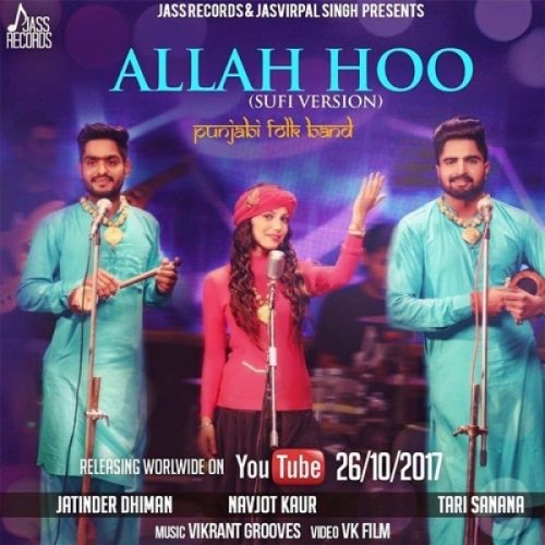 download Allah Hoo (Cover Song) Jatinder Dhiman, Tari Sanana, Navjot Kaur mp3 song ringtone, Allah Hoo (Cover Song) Jatinder Dhiman, Tari Sanana, Navjot Kaur full album download