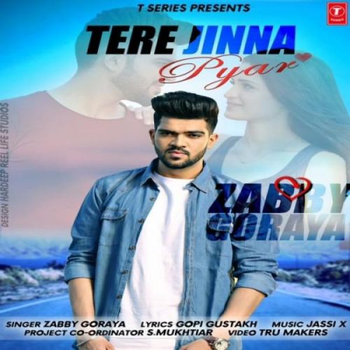 download Tere Jinna Pyar Zabby Goraya mp3 song ringtone, Tere Jinna Pyar Zabby Goraya full album download