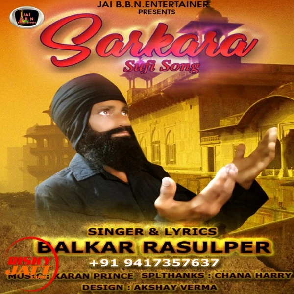 download Sarkara Balkar Rasulper mp3 song ringtone, Sarkara Balkar Rasulper full album download