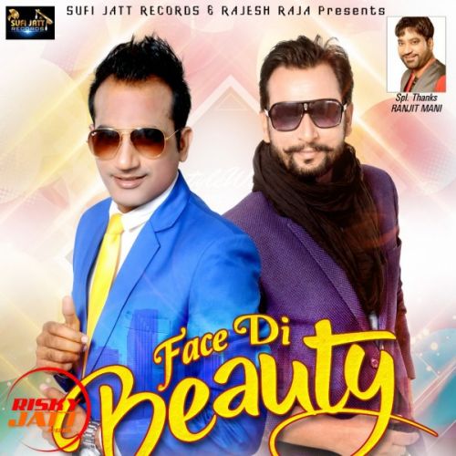 download Face Di Beauty Garry Singh mp3 song ringtone, Face Di Beauty Garry Singh full album download