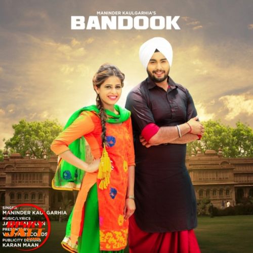 download Bandook Maninder Kaulgarhia mp3 song ringtone, Bandook Maninder Kaulgarhia full album download