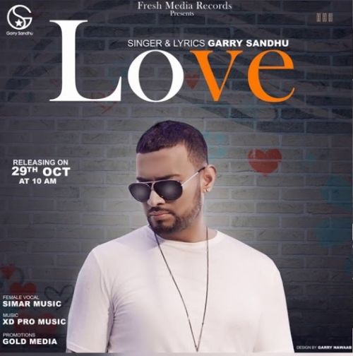 download Love Garry Sandhu mp3 song ringtone, Love Garry Sandhu full album download