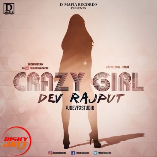 download Crazy Girl Dev Rajput mp3 song ringtone, Crazy Girl Dev Rajput full album download