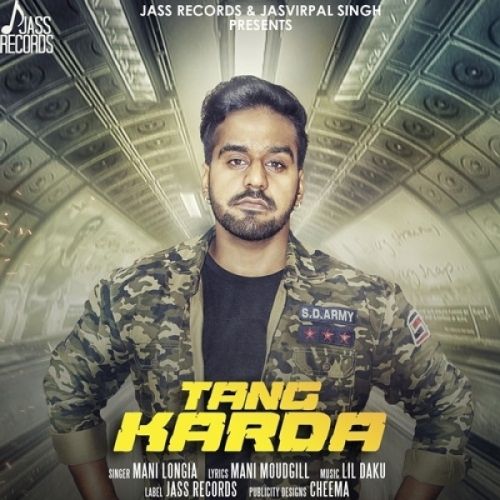 download Tang Karda Mani Longia mp3 song ringtone, Tang Karda Mani Longia full album download