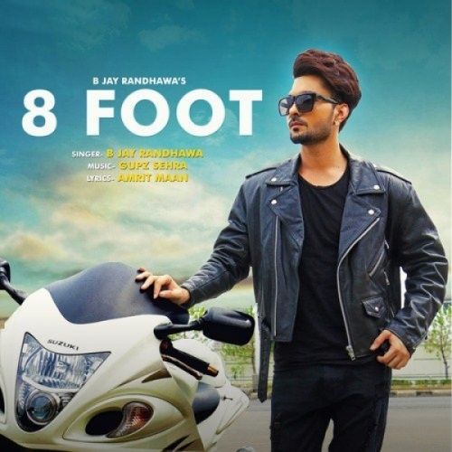 download 8 Foot B Jay Randhawa mp3 song ringtone, 8 Foot B Jay Randhawa full album download