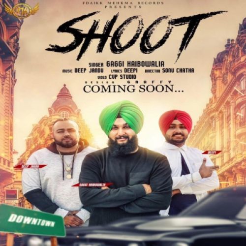 download Shoot Gaggi Haibowalia mp3 song ringtone, Shoot Gaggi Haibowalia full album download