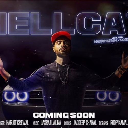 download Hellcat Harjot Grewal mp3 song ringtone, Hellcat Harjot Grewal full album download