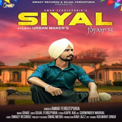 download Siyal Amar Ferozepuria mp3 song ringtone, Siyal Amar Ferozepuria full album download