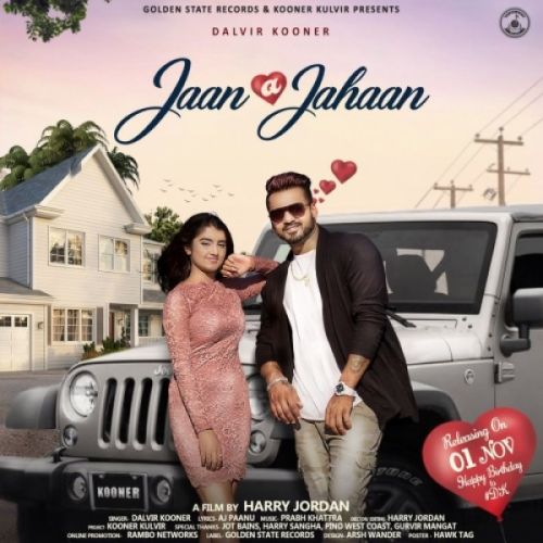 download Jaan A Jahaan Dalvir Kooner mp3 song ringtone, Jaan A Jahaan Dalvir Kooner full album download